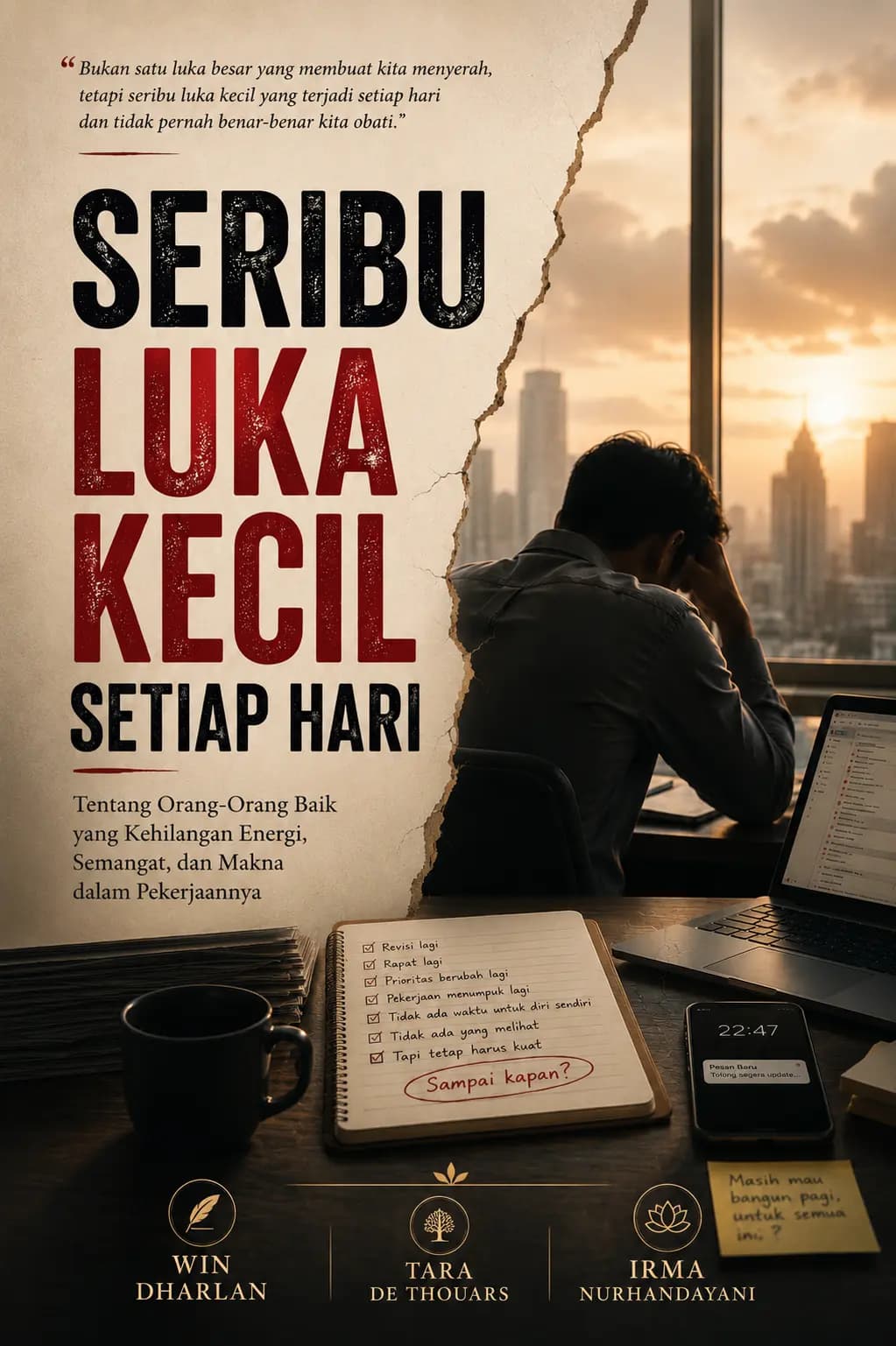 Seribu Luka Kecil Setiap Hari